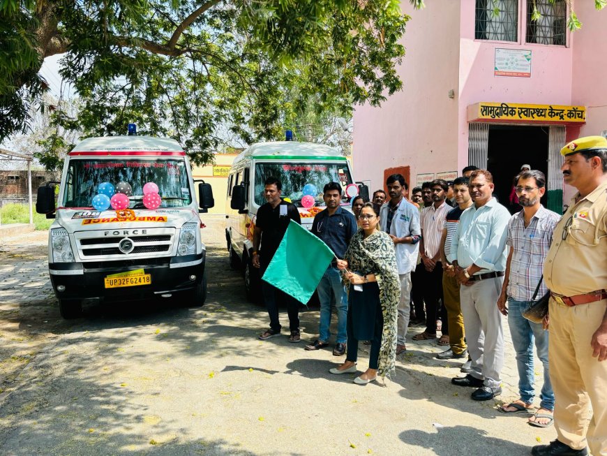 सीएचसी में दो नई एम्बुलेंस को हरी झंडी दिखाकर एस डी एम ने किया रवाना