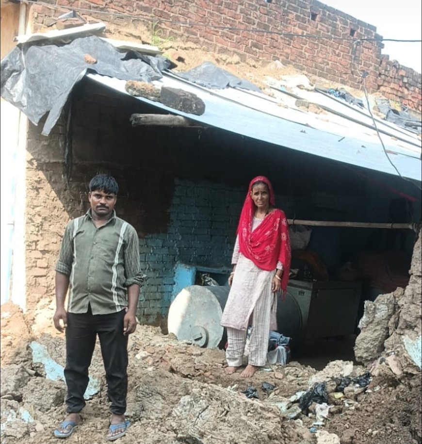 लगातार हो रही बारिश से कच्चे आशियाने हो रहे धराशाही