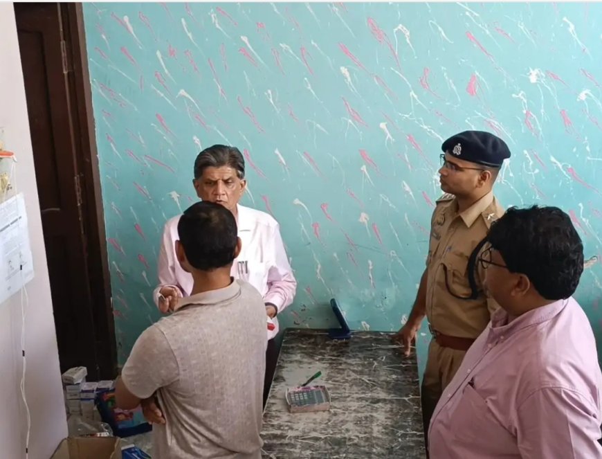 सील होने के बावजूद वात्सल्या क्लिनिक में हो रहा था इलाज, मौके पर पहुंचे अधिकारी